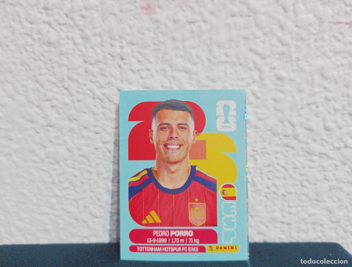 Coleccionismo cromos antiguos: ESP 6 PEDRO PORRO BASE SPAIN CROMO MUNDIAL STICKERS 2026 26