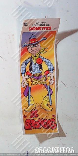 Coleccionismo cromos antiguos: DONETTES LA TIRA EL BRONCAS