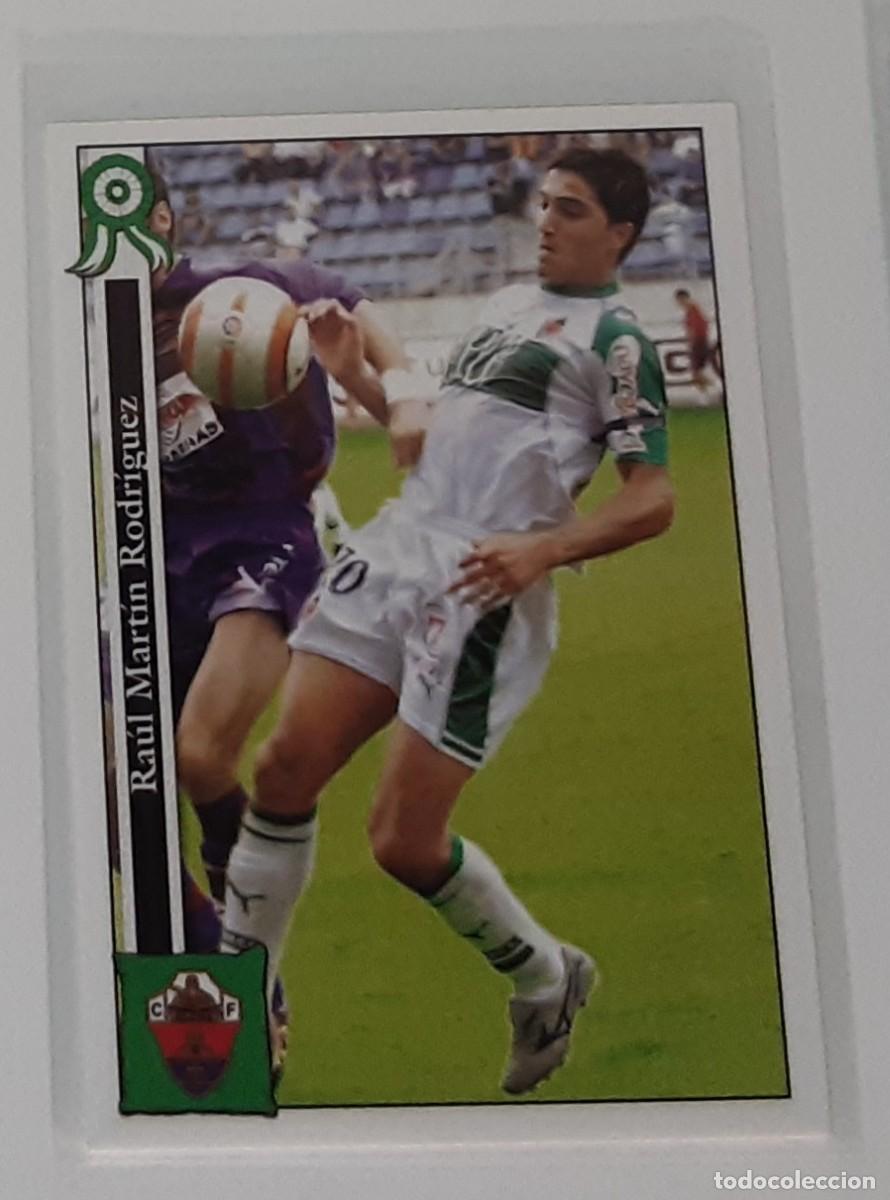 Coleccionismo cromos antiguos: Mundicromo platinum 05 06 raul martin uh elche 1149