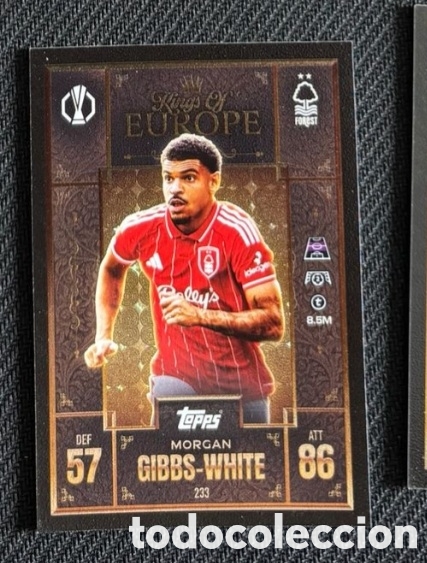 Coleccionismo cromos antiguos: Gibbs-White Nottinham Forest KINGS OF EUROPE MATCH ATTAX TOPPS