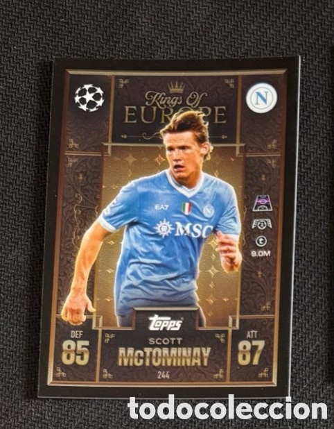 Coleccionismo cromos antiguos: MCTOMINAY NAPOLES KINGS OF EUROPE MATCH ATTAX TOPPS