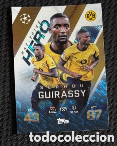 Coleccionismo cromos antiguos: GUIRASSY DORTMUND Hat-Trick Hero Match Attax Champions League