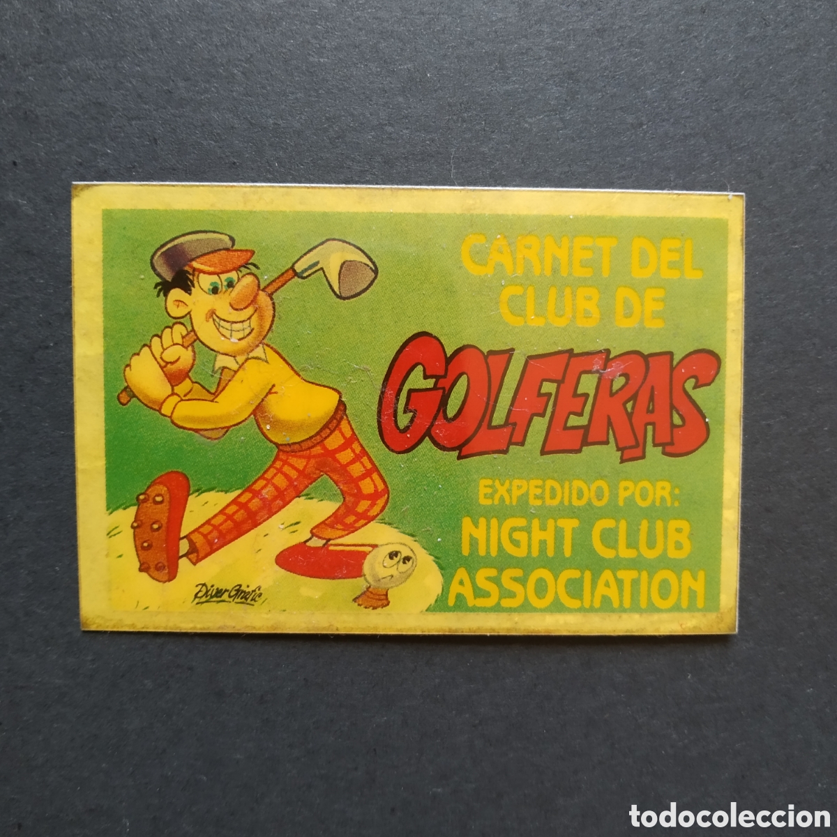 Coleccionismo cromos antiguos: CROMO - CARNET DEL CLUB DE GOLFERAS - BOLLY-CARNET - BOLLYCAO - A&Ntilde;O 1989