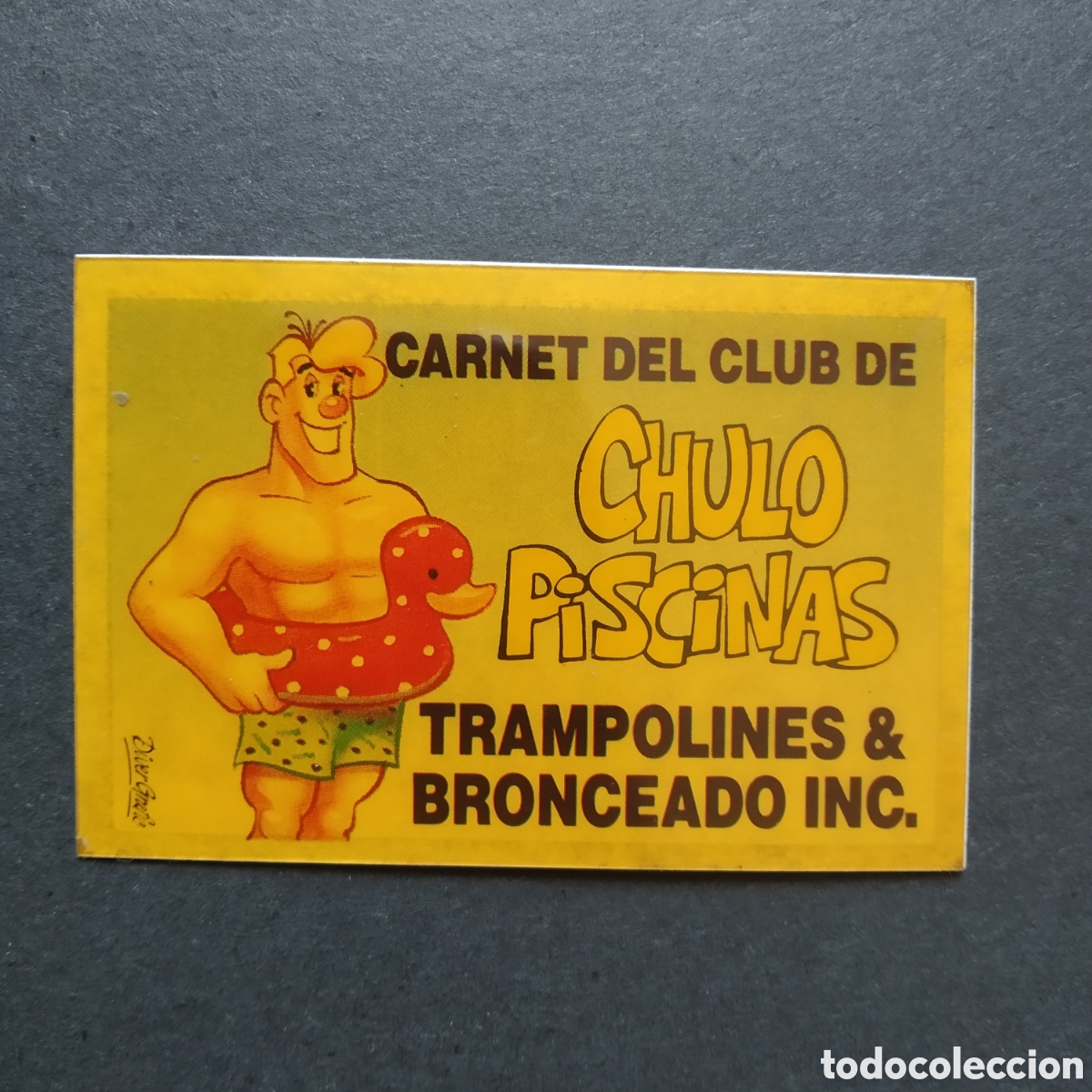 Coleccionismo cromos antiguos: CROMO - CARNET DEL CLUB DE CHULO PICINAS - BOLLY-CARNET - BOLLYCAO - A&Ntilde;O 1989
