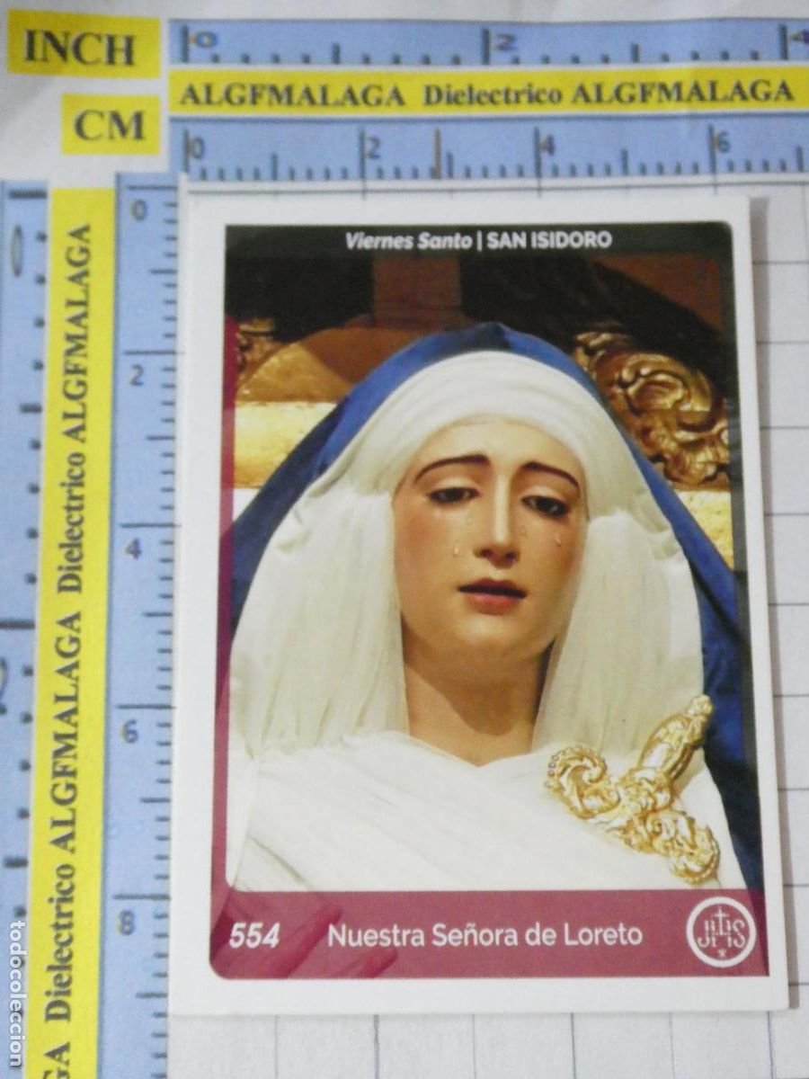 Coleccionismo cromos antiguos: CROMO TARJETA HOLY CARDS SEMANA SANTA SEVILLA 554 NUESTRA SE&Ntilde;ORA DE LORETO SAN ISIDORO