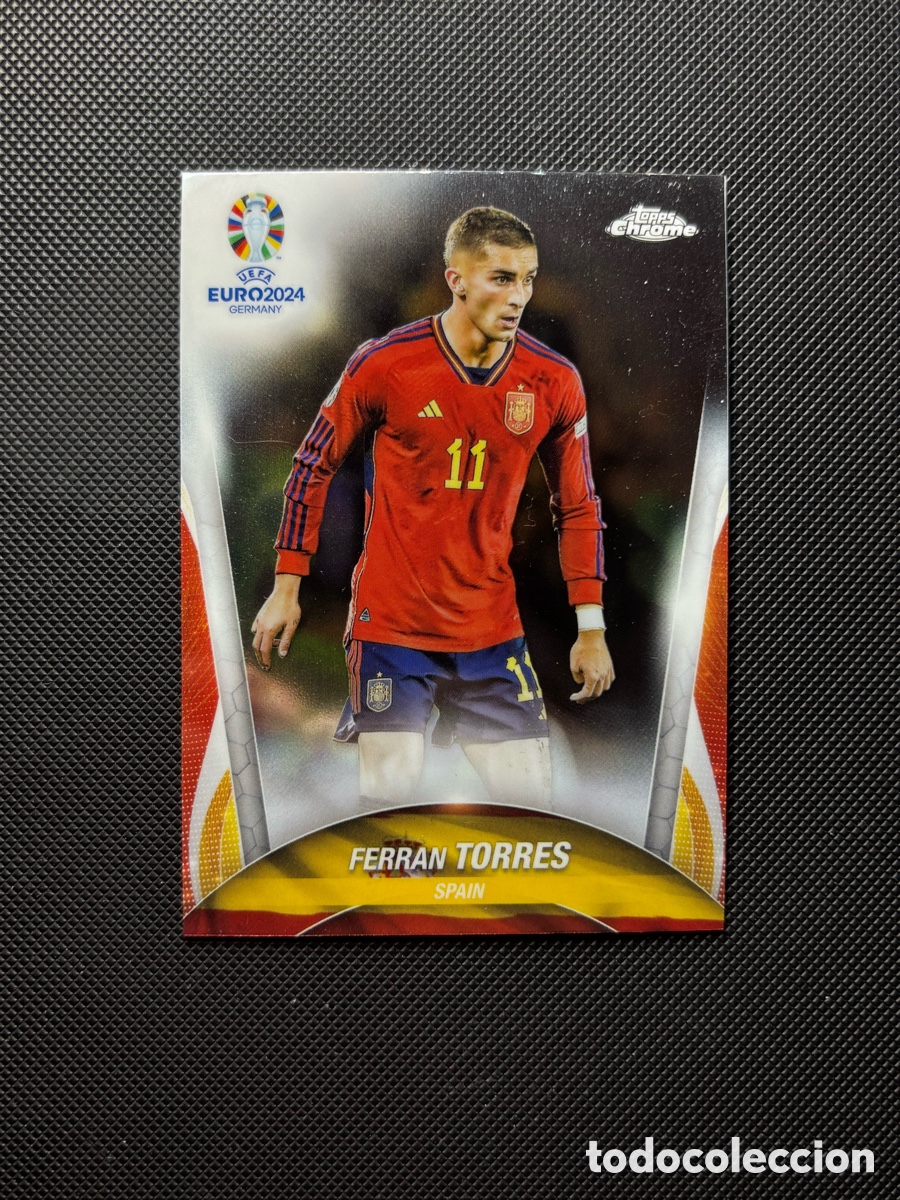 Coleccionismo cromos antiguos: FERRAN TORRES EURO 2024 TOPPS CARD