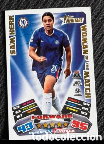 Coleccionismo cromos antiguos: SAM KERR CHELSEA Heritage WOMAN OF THE MATCH TOPPS MATCH ATTAX EXTRA CHAMPIONS 2024 2025
