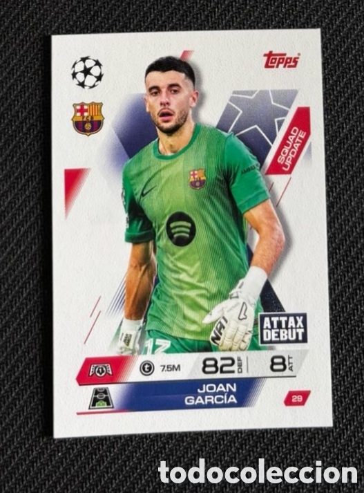 Coleccionismo cromos antiguos: 29 JOAN GARCIA Topps UEFA Champions League Match Attax 2025 2026 carta FC BARCELONA