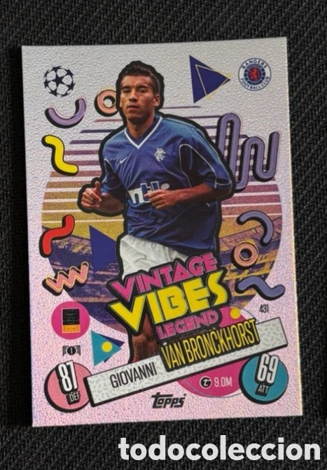 Coleccionismo cromos antiguos: GIOVANNI VAN BRONCKHORST RANGERS CARTA VINTAGE VIBES LEGEND TOPPS MATCH ATTAX