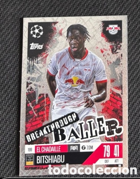 Coleccionismo cromos antiguos: 199 BITSHIABU LEIPZIG Topps Match Attax Extra 2024/25 Breakthrough Baller