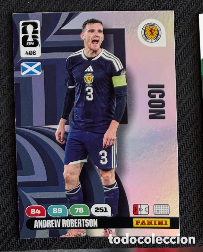 Coleccionismo cromos antiguos: 408 ROBERTSON ICON ESCOCIA FIFA WORLD CUP MUNDIAL 2026