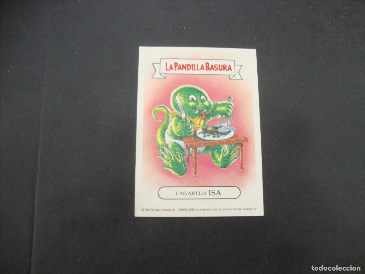 Coleccionismo cromos antiguos: CROMO IN PEGAR LA PANDILLA BASURA N&ordm; 30 LAGARTIJA ISA