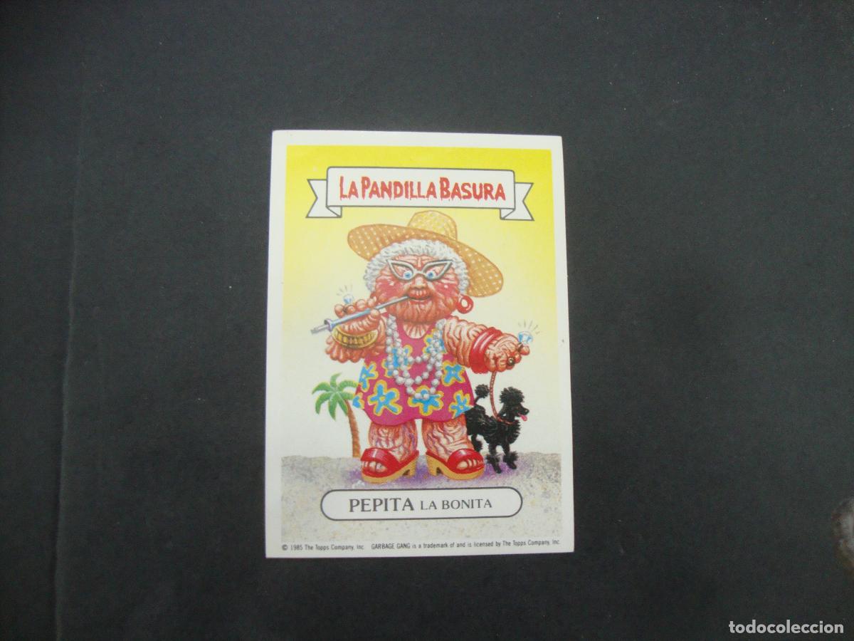 Coleccionismo cromos antiguos: CROMO IN PEGAR LA PANDILLA BASURA N&ordm; 77 PEPITA LA BONITA