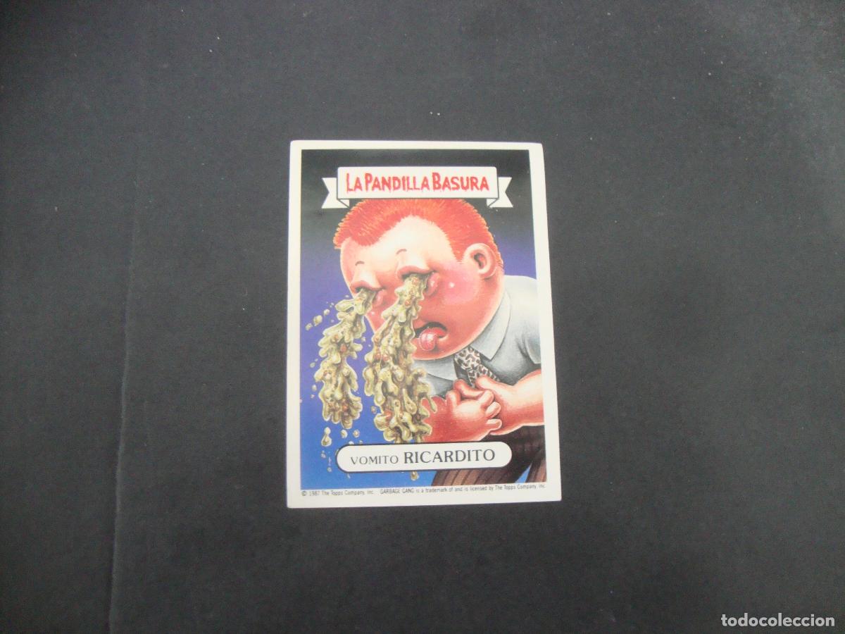 Coleccionismo cromos antiguos: CROMO NUNCA PEGADO LA PANDILLA BASURA N&ordm; 199 VOMITO RICARDITO