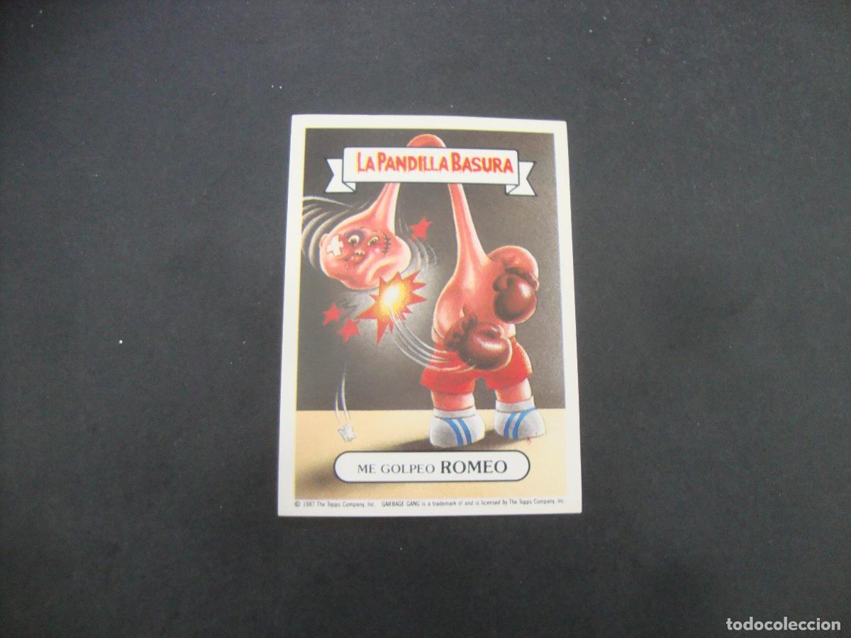 Coleccionismo cromos antiguos: CROMO IN PEGAR LA PANDILLA BASURA N&ordm; 226 ME GOLPEO ROMEO