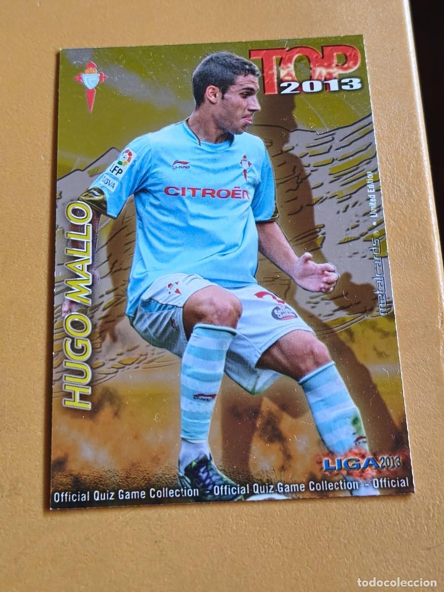 Coleccionismo cromos antiguos: hugo mallo, 2013 top mundicromo. edicion limitada