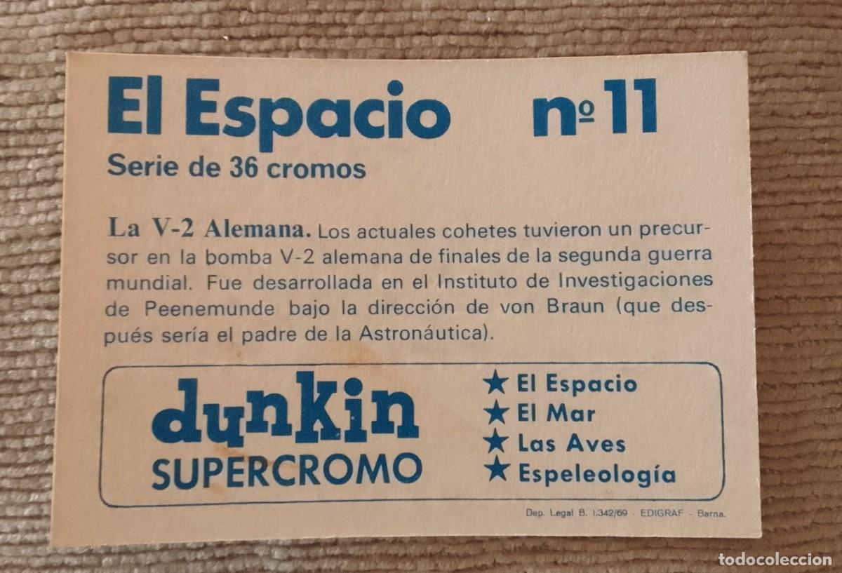 Coleccionismo cromos antiguos: CROMO. SUPERCROMO DUNKIN. EL ESPACIO. V-2. 11. - Foto 3