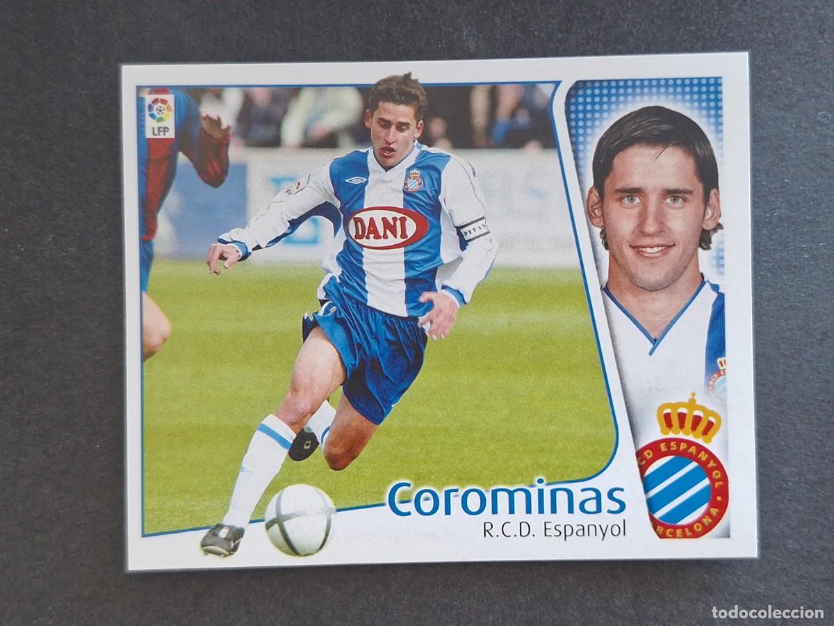 Coleccionismo cromos antiguos: L4 COROMINAS R. C. D. ESPA&Ntilde;OL LIGA ESTE 2004 2005 04 05 NUNCA PEGADO SIN PEGAR