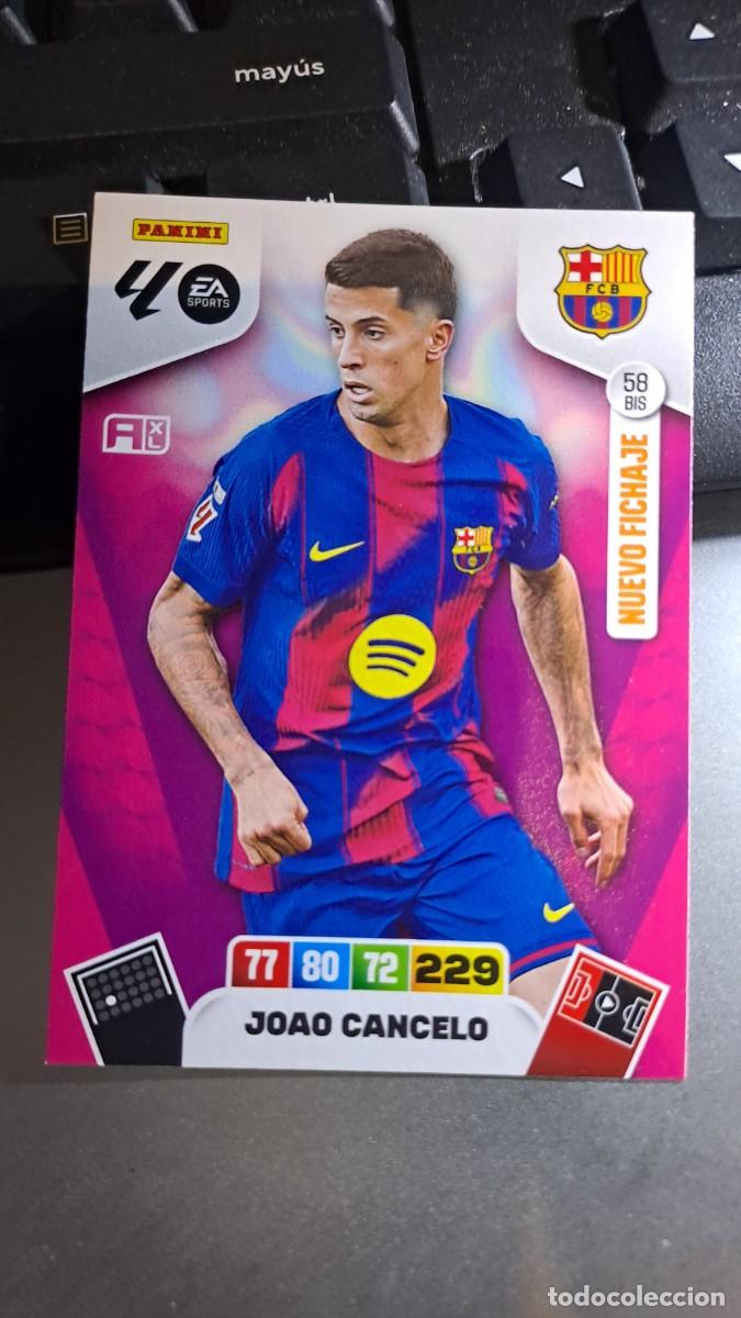 Coleccionismo cromos antiguos: ADRENALYN XL JOAO CANCELO NUEVO FICHAJE 58 BIS BARCELONA CROMO LIGA 2025 2026 25 26 PANINI