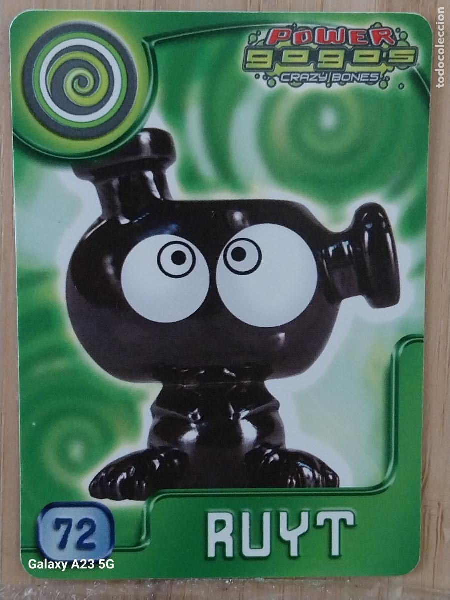 Coleccionismo cromos antiguos: GOGO&acute;S CRAZY BONES POWER SERIE 4 2009 CROMO 72 RUYT *** CARD ORIGINAL GOGOS