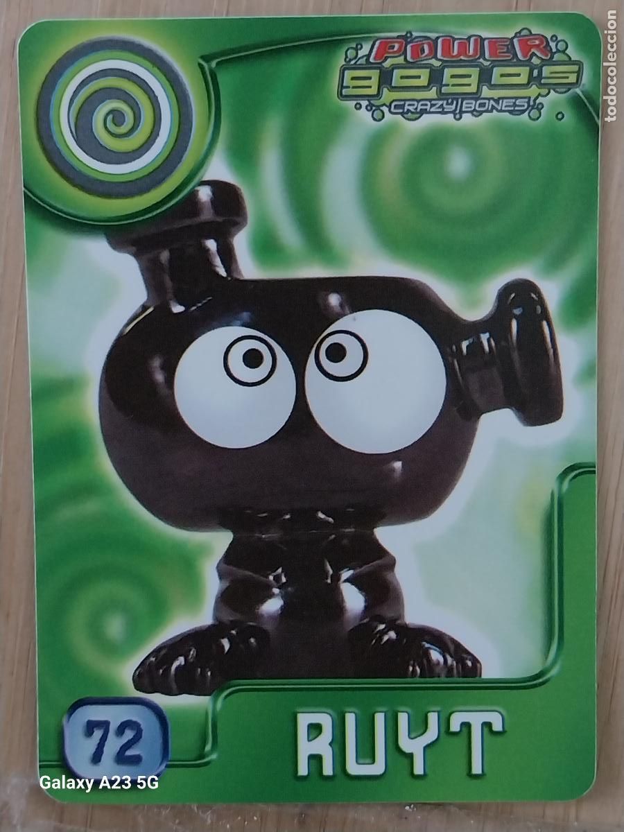 Coleccionismo cromos antiguos: GOGO&acute;S CRAZY BONES POWER SERIE 4 2009 CROMO 72 RUYT ** CARD ORIGINAL GOGOS