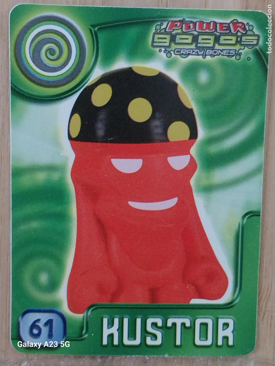 Sammeln alte Sammelbilder: GOGO&acute;S CRAZY BONES POWER SERIE 4 2009 CROMO 61 KUSTOR CARD ORIGINAL GOGOS