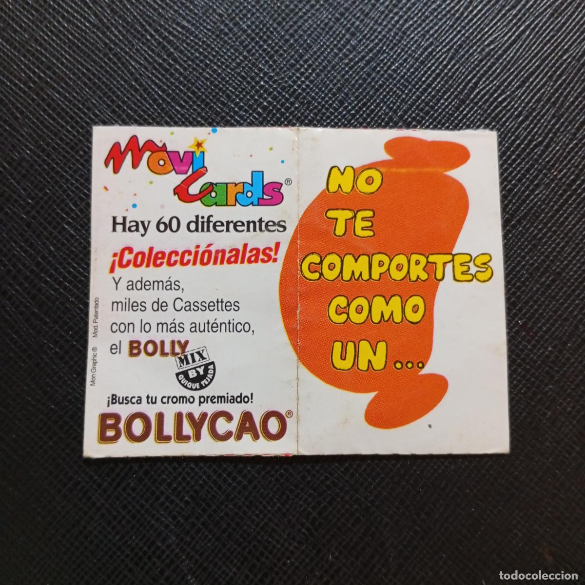 Coleccionismo cromos antiguos: NO TE COMPORTES COMO UN MOVICARDS BOLLYCAO MOVI CARDS CROMO - A156 PG334