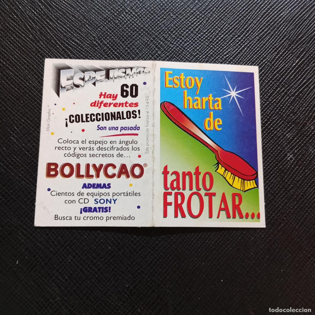Coleccionismo cromos antiguos: ESTOY HARTA DE TANTO FROTAR BOLLYCAO ESPEJISMOS CROMO - A156 PG343