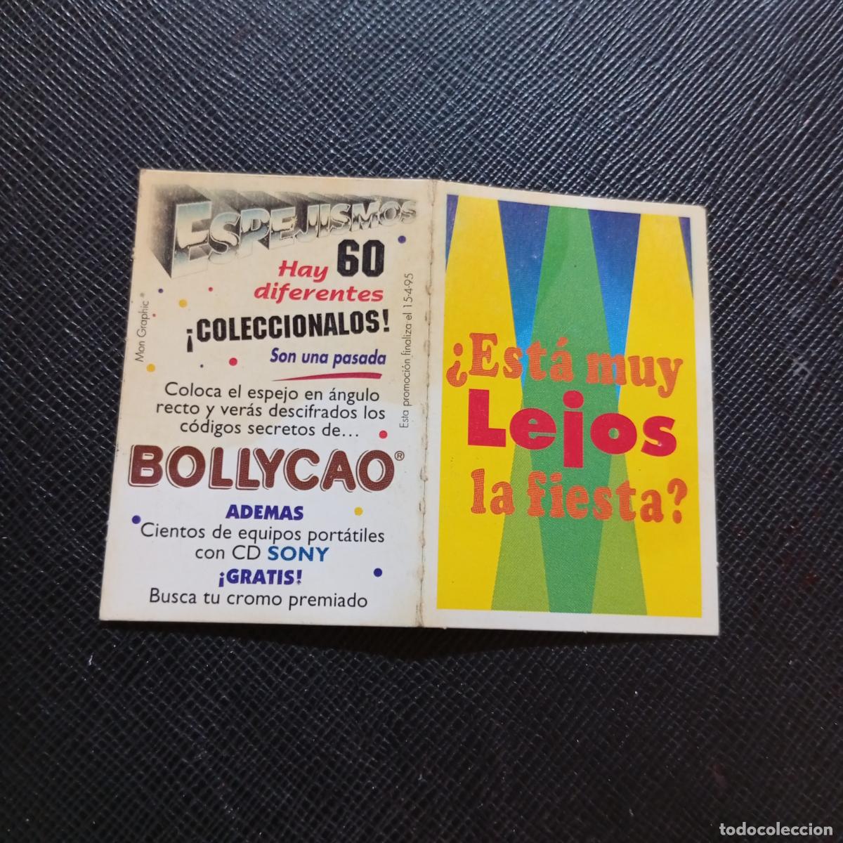 Coleccionismo cromos antiguos: ESTA MUY LEJOS DE LA FIESTA BOLLYCAO ESPEJISMOS CROMO - A156 PG352