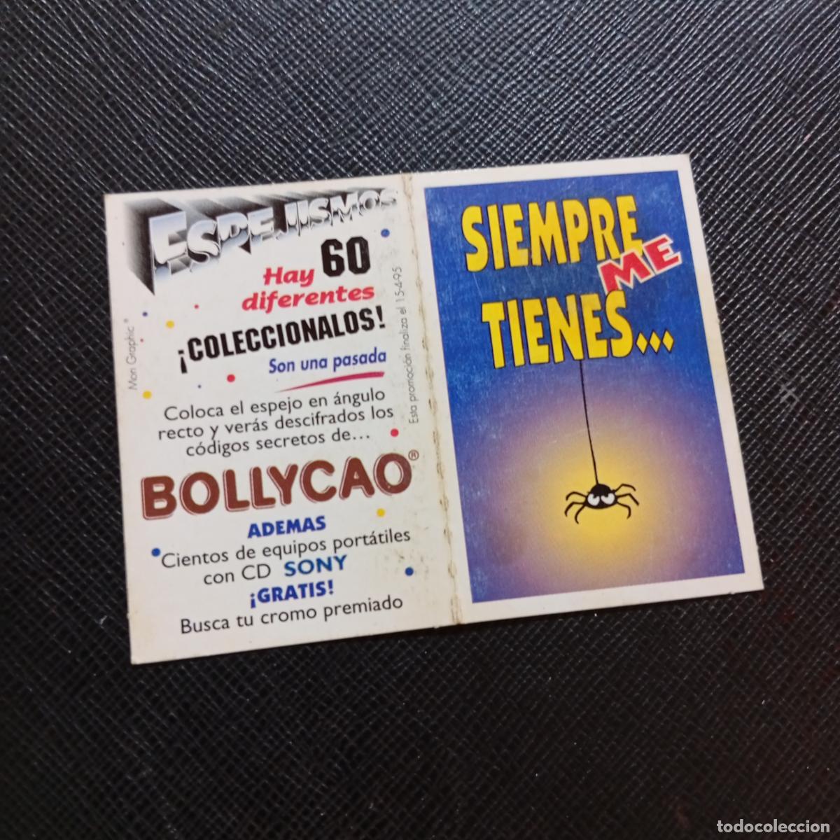 Coleccionismo cromos antiguos: SIMPRE ME TIENES BOLLYCAO ESPEJISMOS CROMO - A156 PG352