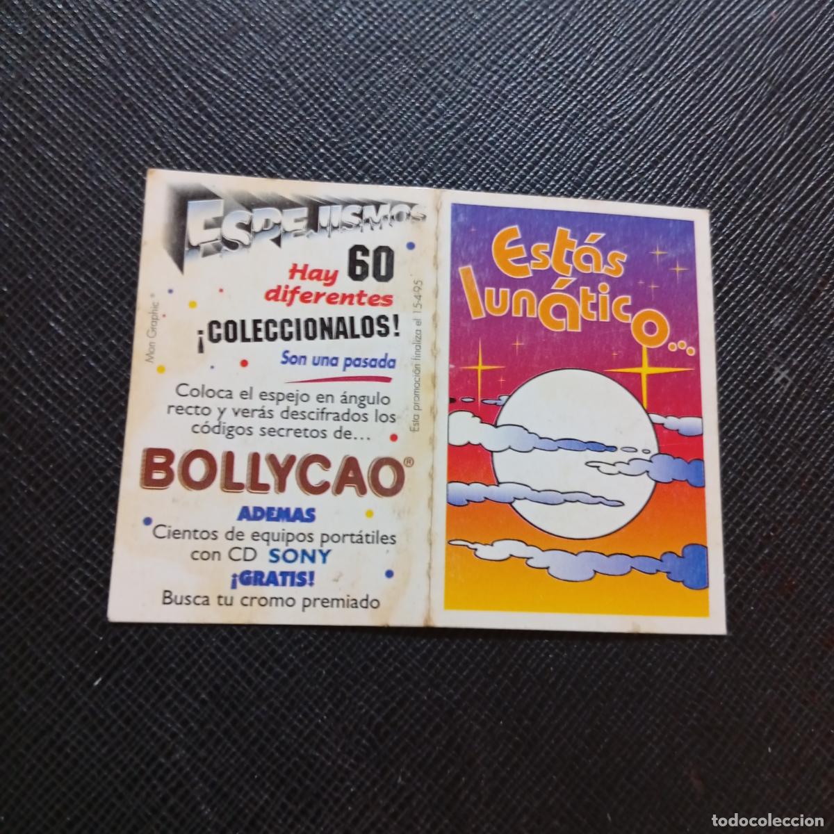 Coleccionismo cromos antiguos: ESTAS LUNATICO BOLLYCAO ESPEJISMOS CROMO - A156 PG370