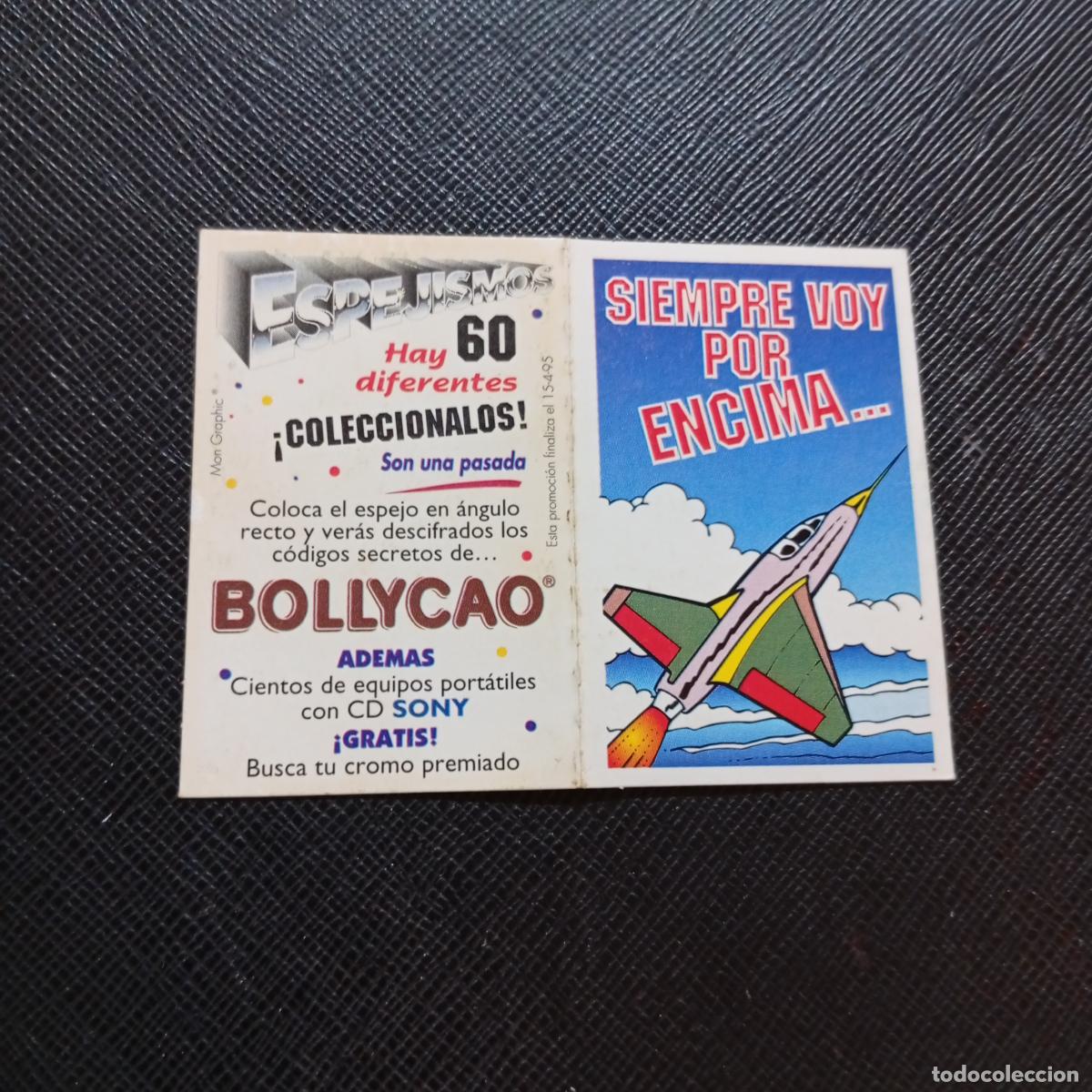Coleccionismo cromos antiguos: SIEMPRE VOY POR ENCIMA BOLLYCAO ESPEJISMOS CROMO - A156 PG370