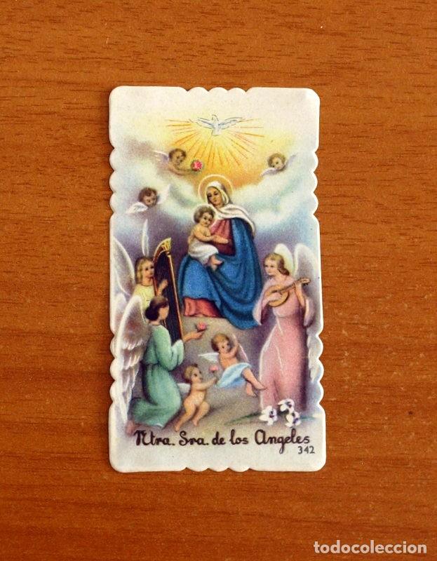 Coleccionismo cromos antiguos: Cromo estampa de V&iacute;rgenes y Santos - A&ntilde;os 50 - N&ordm; 342, N. Se&ntilde;ora De los &Aacute;ngeles - Nunca pegado