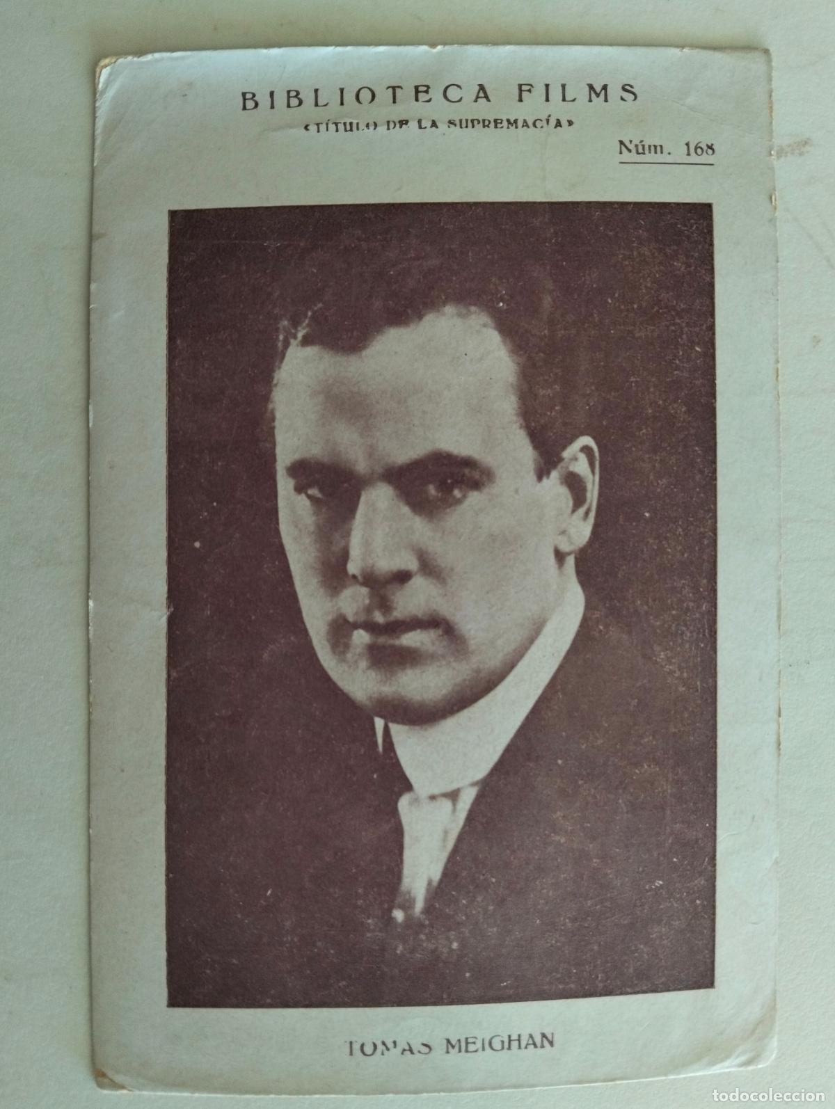 Collectable Antique Stickers: TOMAS MEIGHAN, BIBLIOTECA FILMS, N&ordm; 168, A&Ntilde;OS 30