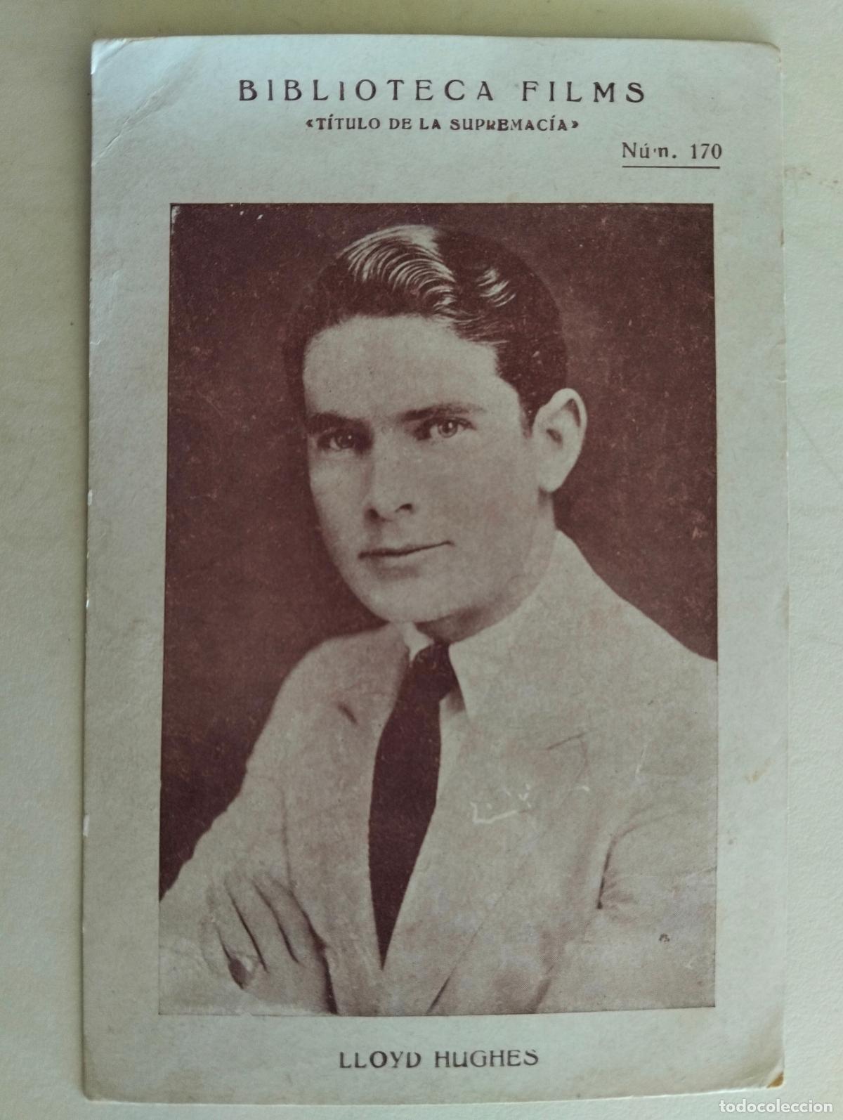 Sammeln alte Sammelbilder: LLOYD HUGHES, BIBLIOTECA FILMS, N&ordm; 170, A&Ntilde;OS 30