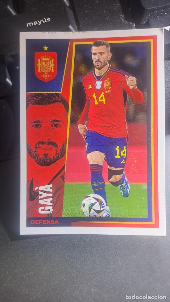 Coleccionismo cromos antiguos: CROMO 16 GAYA 16 ESPA&Ntilde;A VAMOS SELECCION 16 SELECCION ESPA&Ntilde;OLA EURO 2024 CARREFOUR PANINI