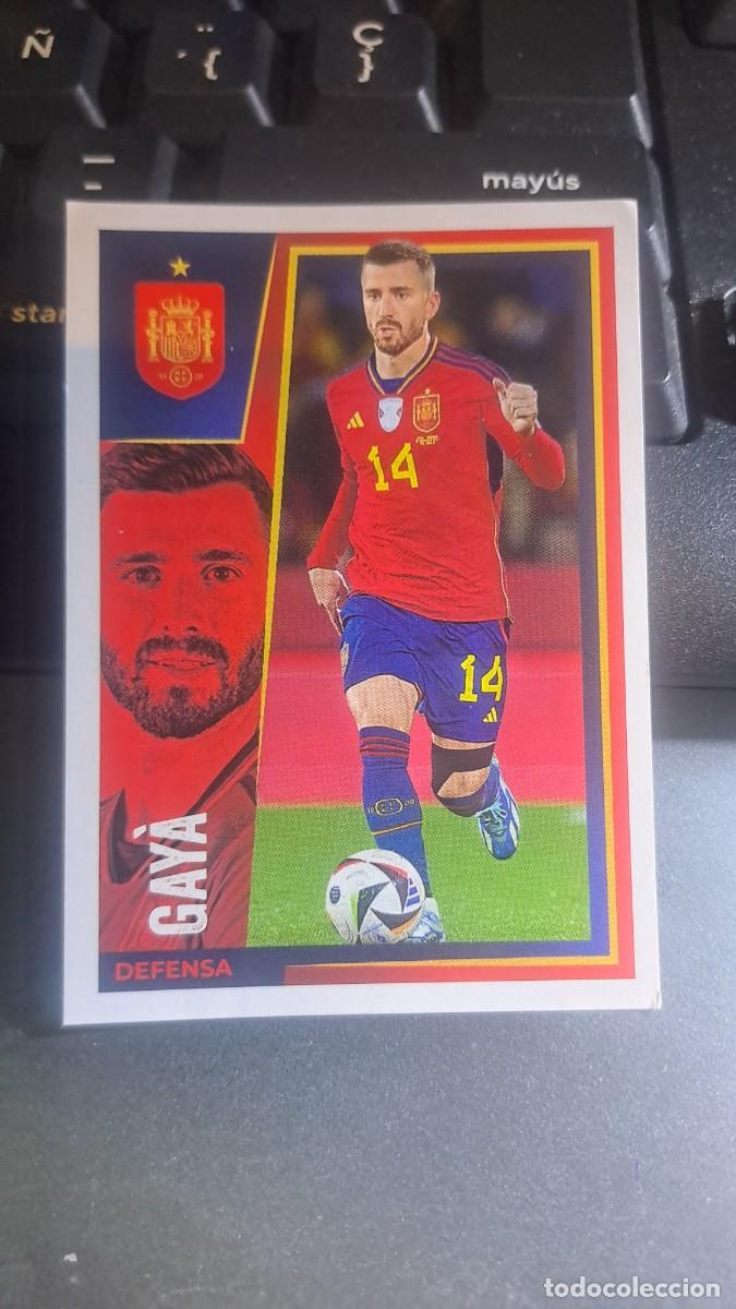 Coleccionismo cromos antiguos: CROMO 16 GAYA 16 ESPA&Ntilde;A VAMOS SELECCION 16 SELECCION ESPA&Ntilde;OLA EURO 2024 CARREFOUR PANINI