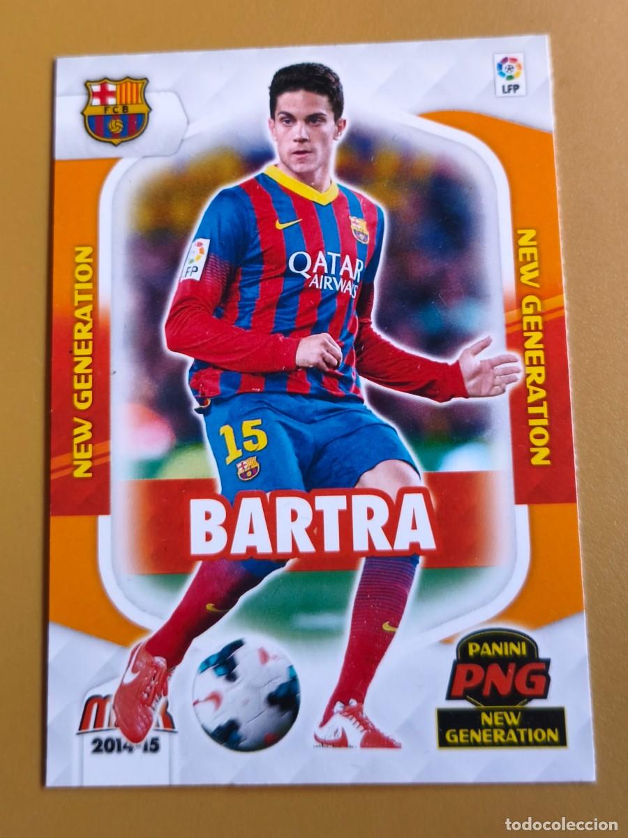 Coleccionismo cromos antiguos: bartra, 2014 15 new generation