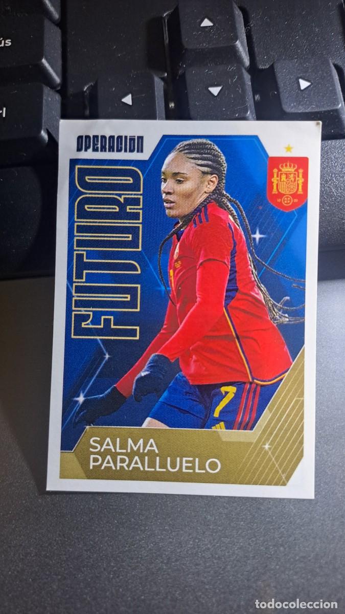 Coleccionismo cromos antiguos: CROMO 71 SALMA PARALLUELO FUTURO VAMOS SELECCION 71 SELECCION ESPA&Ntilde;OLA ESPA&Ntilde;A EURO 2024 CARREFOUR PA