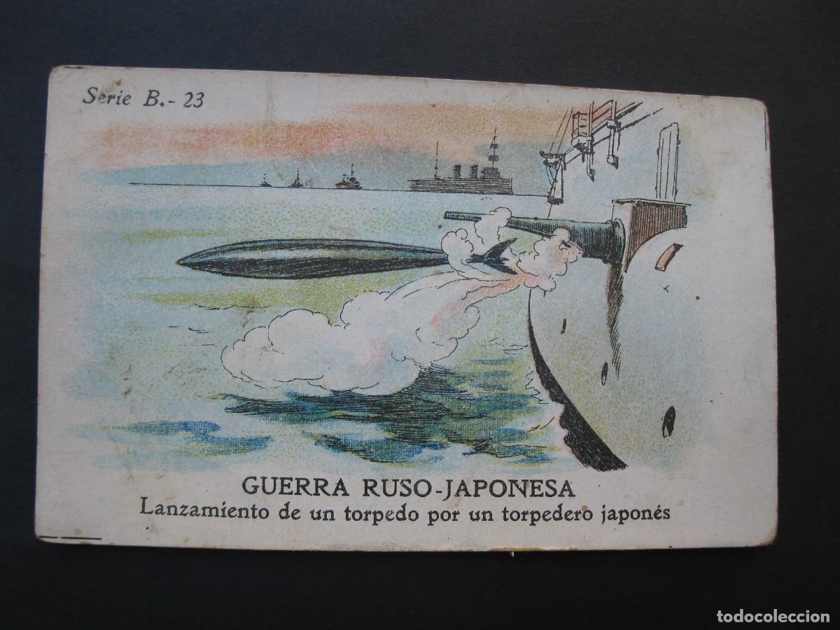 Coleccionismo cromos antiguos: GUERRA RUSO-JAPONESA - CROMO SERIE B N&ordm; 23 - LANZAMIENTO DE UN TORPEDO - CHOCOLATES AMATLLER.