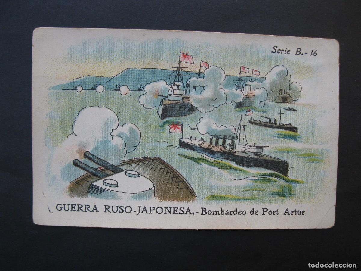 Coleccionismo cromos antiguos: GUERRA RUSO-JAPONESA - CROMO SERIE B N&ordm; 16 - BOMBARDEO DE PORT-ARTUR - CHOCOLATES AMATLLER.