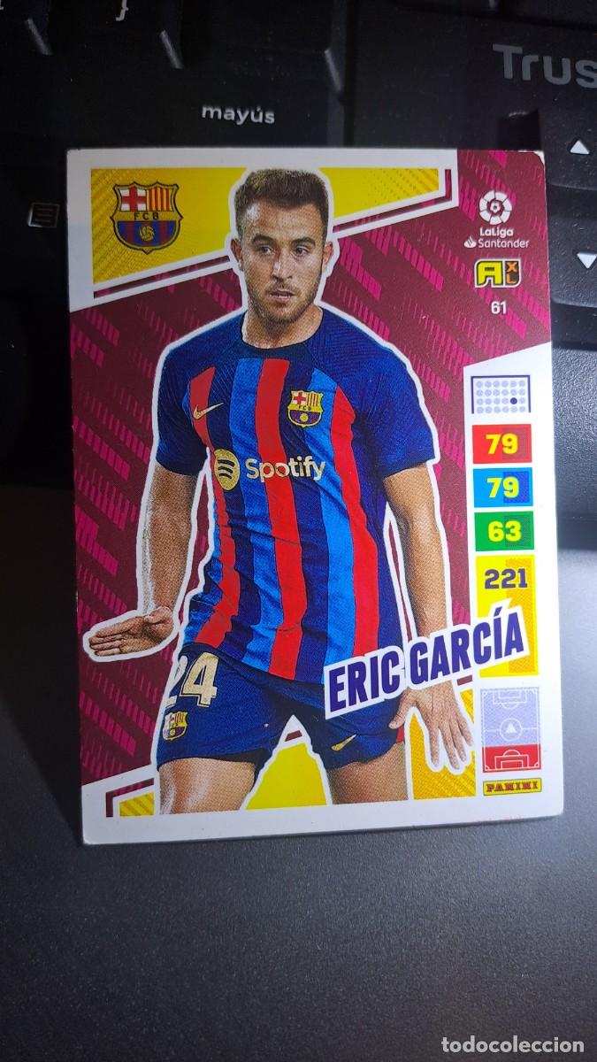 Coleccionismo cromos antiguos: ADRENALYN XL ERIC GARCIA 61 BARCELONA CROMO LIGA 2022 2023 22 23 PANINI