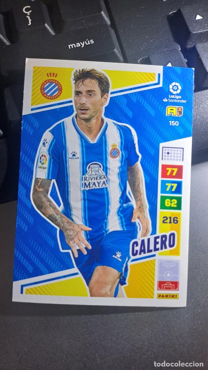 Coleccionismo cromos antiguos: ADRENALYN XL CALERO 150 ESPANYOL CROMO LIGA 2022 2023 22 23 PANINI