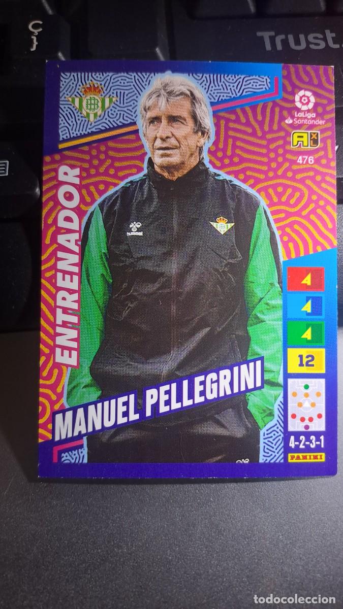 Coleccionismo cromos antiguos: ADRENALYN XL MANUEL PELLEGRINI 476 ENTRENADOR BETIS CROMO LIGA 2022 2023 22 23 PANINI
