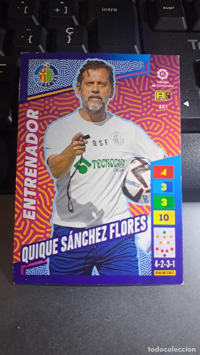 Coleccionismo cromos antiguos: ADRENALYN XL QUIQUE SANCHEZ FLORES 481 ENTRENADOR GETAFE CROMO LIGA 2022 2023 22 23 PANINI