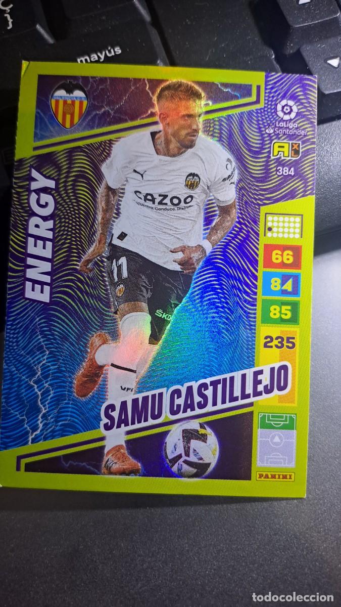 Coleccionismo cromos antiguos: ADRENALYN XL SAMU CASTILLEJO 384 ENERGY VALENCIA CROMO LIGA 2022 2023 22 23 PANINI