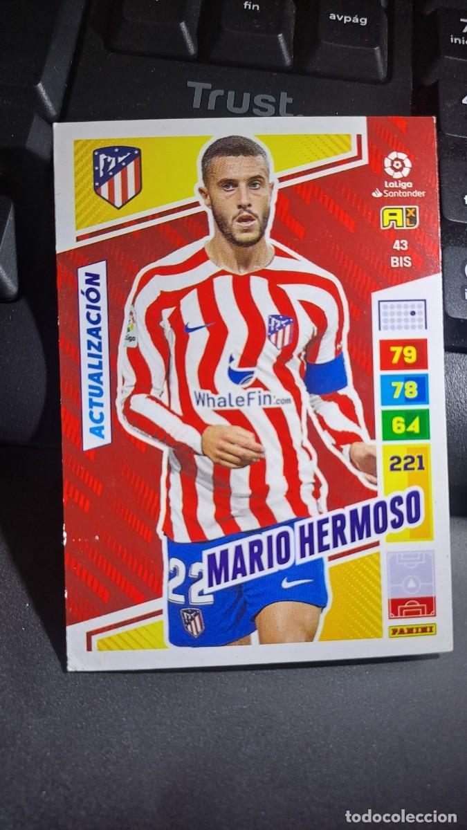 Coleccionismo cromos antiguos: ADRENALYN XL MARIO HERMOSO 43 BIS ACTUALIZACION ATLETICO DE MADRID CROMO LIGA 2022 2023 22 23 PANINI