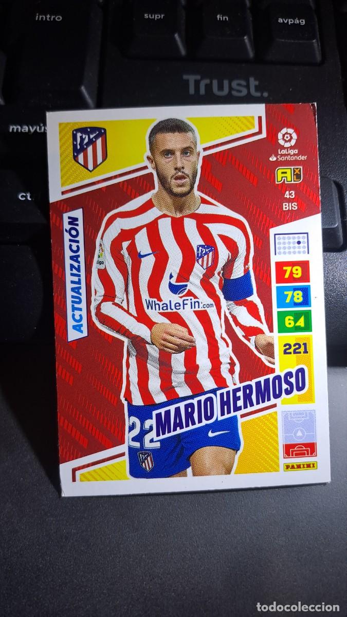 Coleccionismo cromos antiguos: ADRENALYN XL MARIO HERMOSO 43 BIS ACTUALIZACION ATLETICO DE MADRID CROMO LIGA 2022 2023 22 23 PANINI