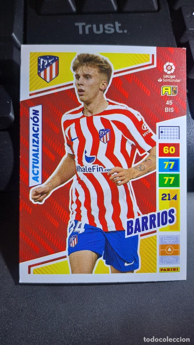 Coleccionismo cromos antiguos: ADRENALYN XL BARRIOS 45 BIS ACTUALIZACION ATLETICO DE MADRID CROMO LIGA 2022 2023 22 23 PANINI