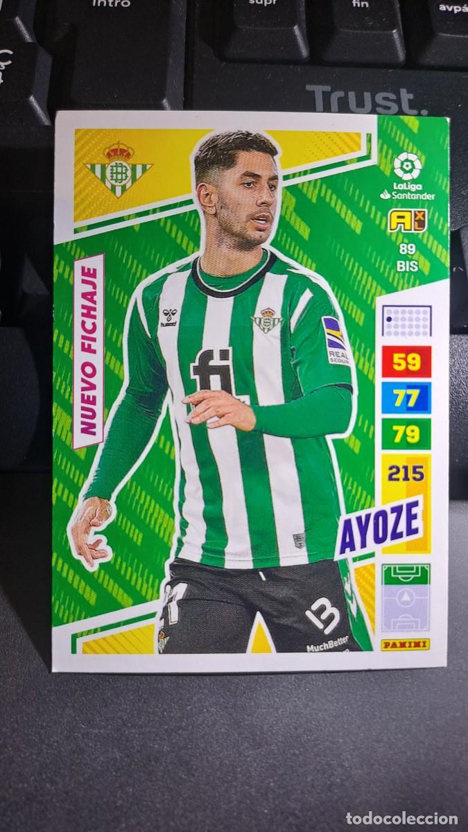 Coleccionismo cromos antiguos: ADRENALYN XL AYOZE 89 BIS NUEVO FICHAJE BETIS CROMO LIGA 2022 2023 22 23 PANINI